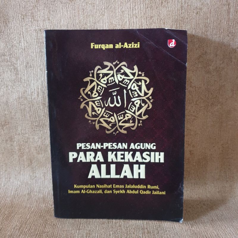 Pesan Pesan Agung Para Kekasih Allah - Furqan al azizi - Original