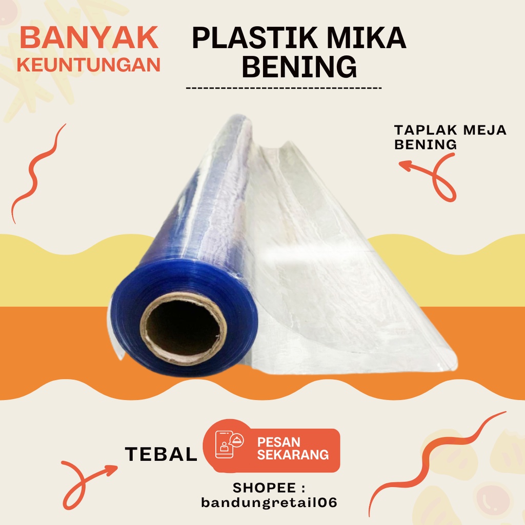 Jual Ready Stok Plastik Meja Makan Plastik Mika Bening Lemas Per 1meter Plastik Untuk Meja Makan 4764