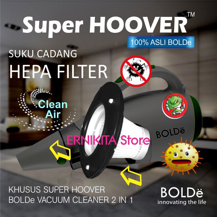 BOLDe FILTER HEPA SUPER HOOVER CYCLONE  - Sparepart Vacum Cleaner Super Hoover