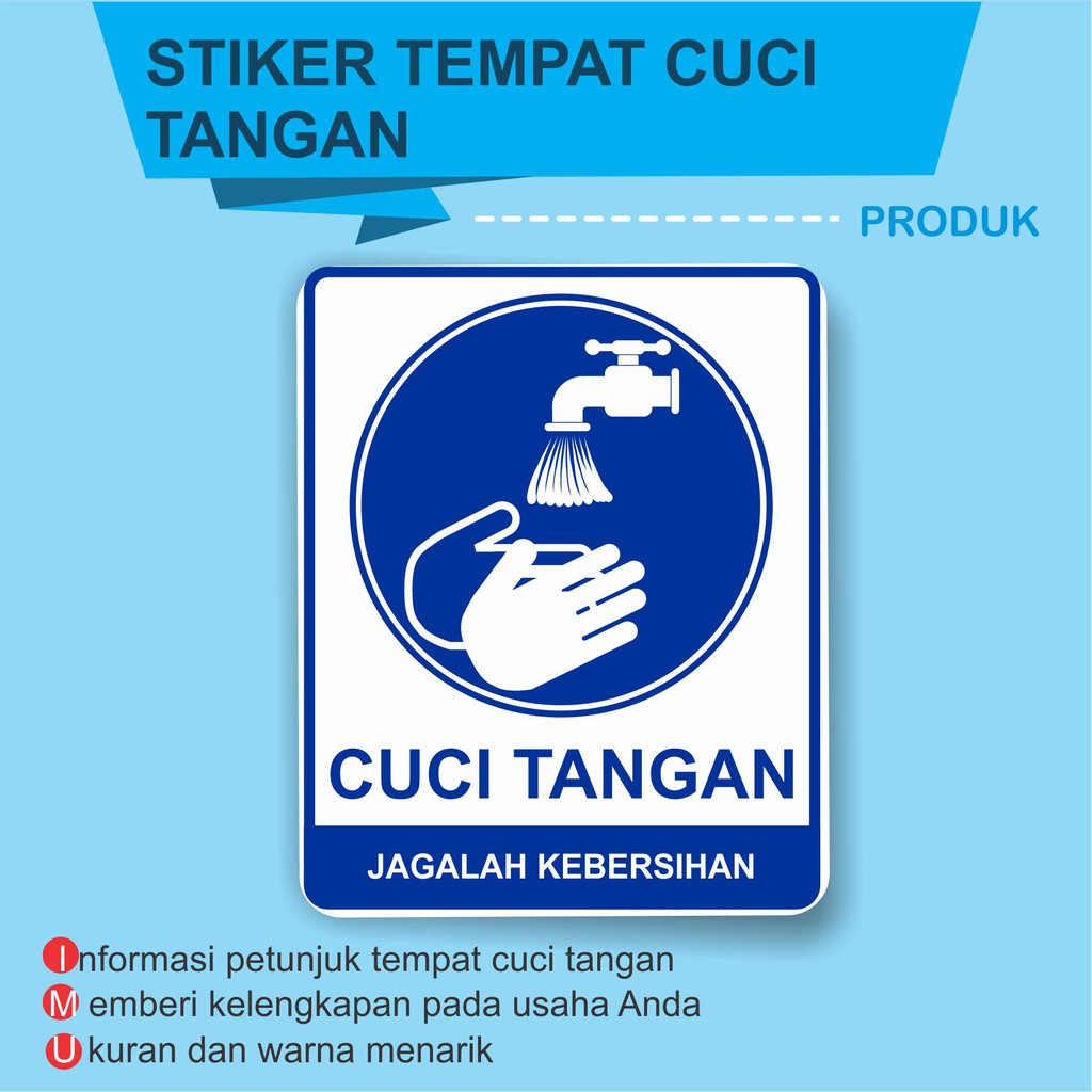 STIKER PETUNJUK TEMPAT CUCI TANGAN UNTUK KANTOR/USAHA ...