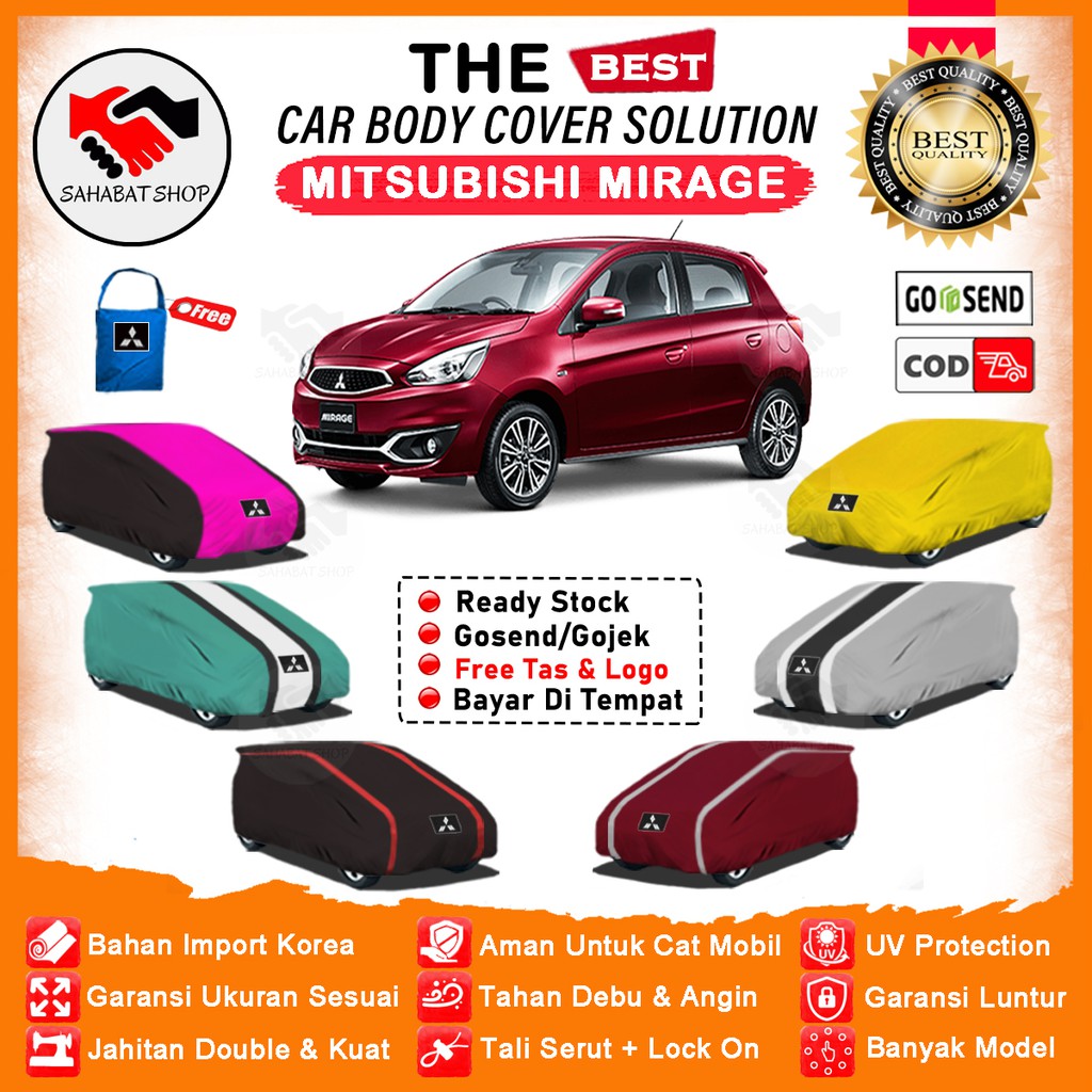 Sahabat Body Cover Mobil Mirage / Sarung Mitsubishi Mirage Outdoor / Tutup Selimut Mantel Jas Mantol Pelindung Kerudung Kelambu Terpal Pembungkus Kerodong Tutupan Bungkus Mobil Mirage Waterproof Anti Air Model Orange