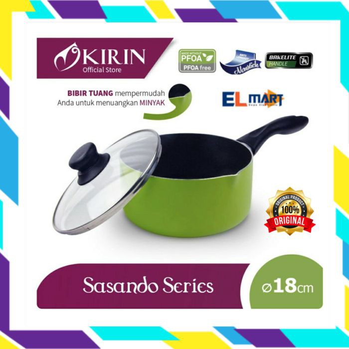 KIRIN Sasando + tutup glass Sauce pan teflon 18cm cover anti lengket saucepan 18 cm original