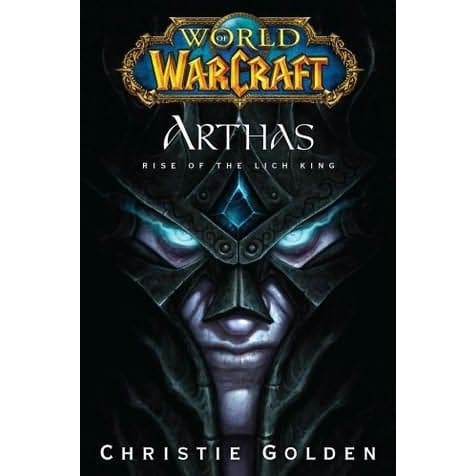 Novel Buku - Arthas Rise of the Lich King by Golden Christie