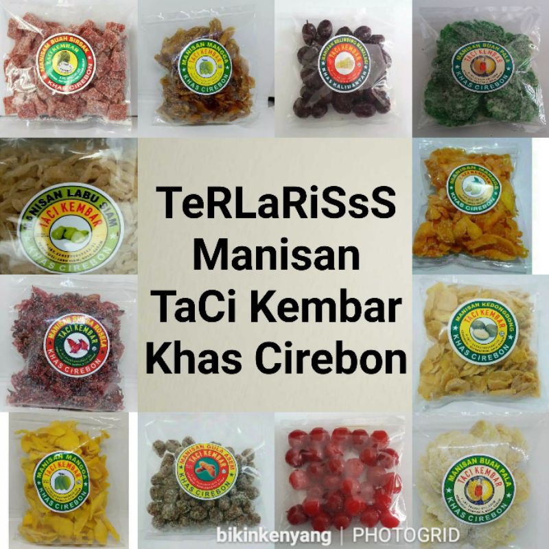 

Manisan TeRLaRiSsS "Taci Kembar" Khas Cirebon