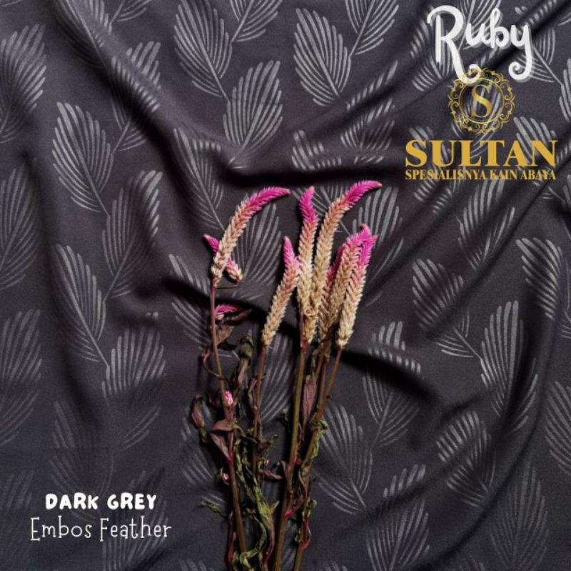 50CM EMBOS FEATHER RUBY DARK GREY WOLLYCREPE KAIN ABAYA SULTAN