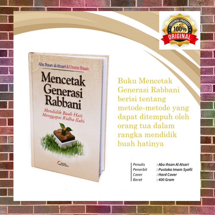 Buku Islam Mencetak Generasi Rabbani