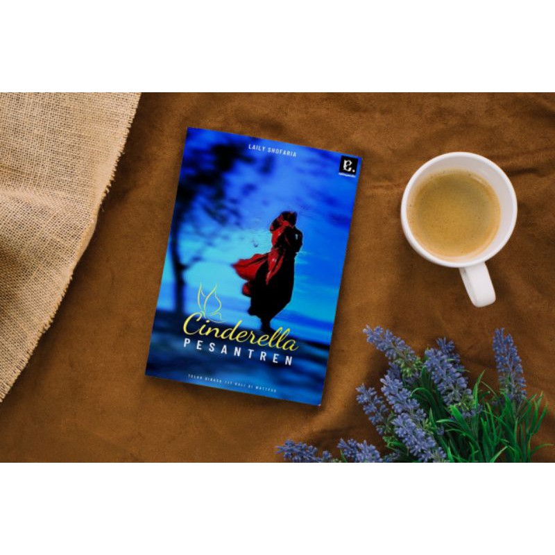 NOVEL CINDERELLA PESANTREN"  [PLUS TTD PENULIS] DARK VERSION