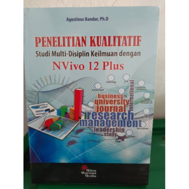PENELITIAN KUALITATIF NVIVO 12 PLUS BY BANDUR# buku ori