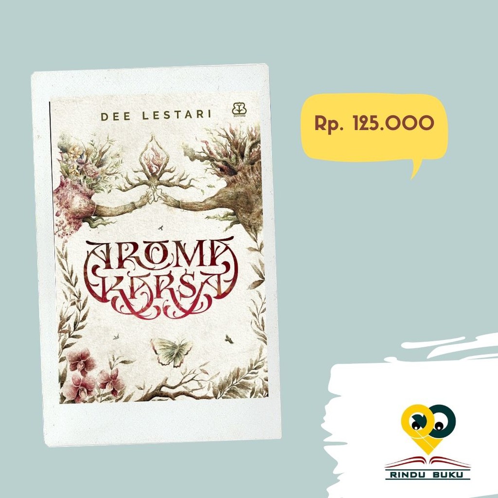 ORIGINAL NOVEL AROMA KARSA DEE LESTARI LANGSUNG KIRIM