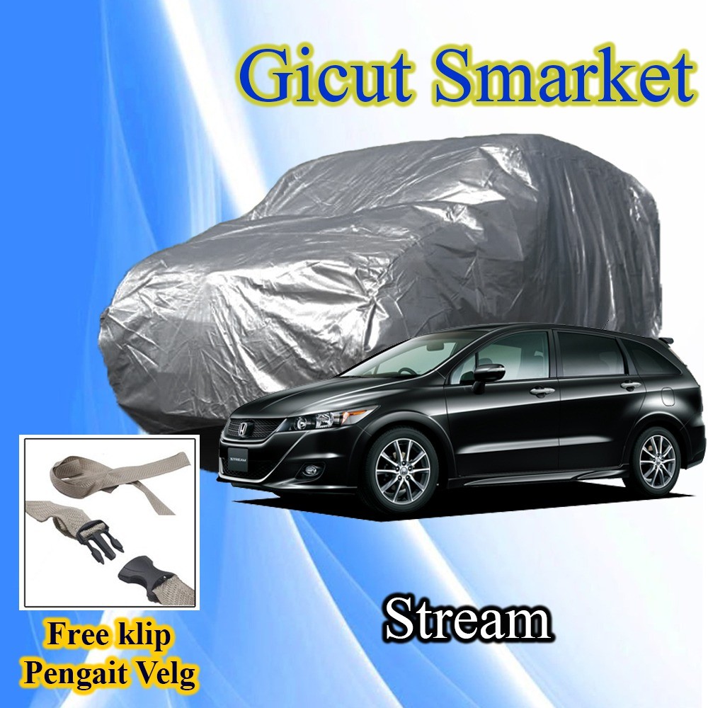 selimut sarung cover body mobil honda stream free pengait ban