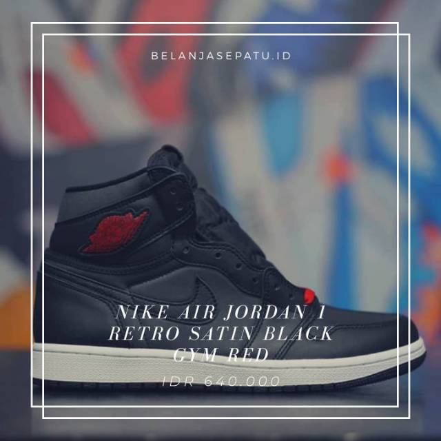 Nike Air Jordan 1 Retro Satin Black Gym Red BNIB Premium Original