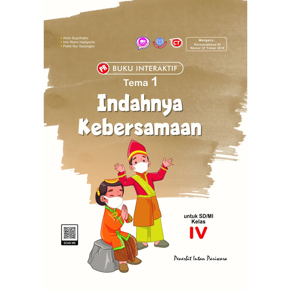 INTAN PARIWARA BUKU INTERAKTIF KELAS 4 TEMA 1 INDAHNYA KEBERSAMAAN