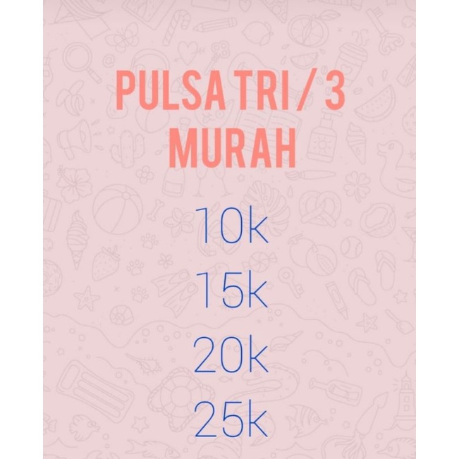 Pulsa 3 10k,15,20k,25k
