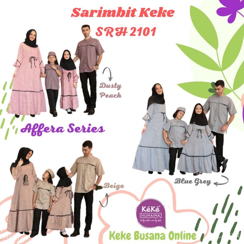 Sarimbit Keluarga Keke Humaima ~ Affera Series (SRH 2101) ~