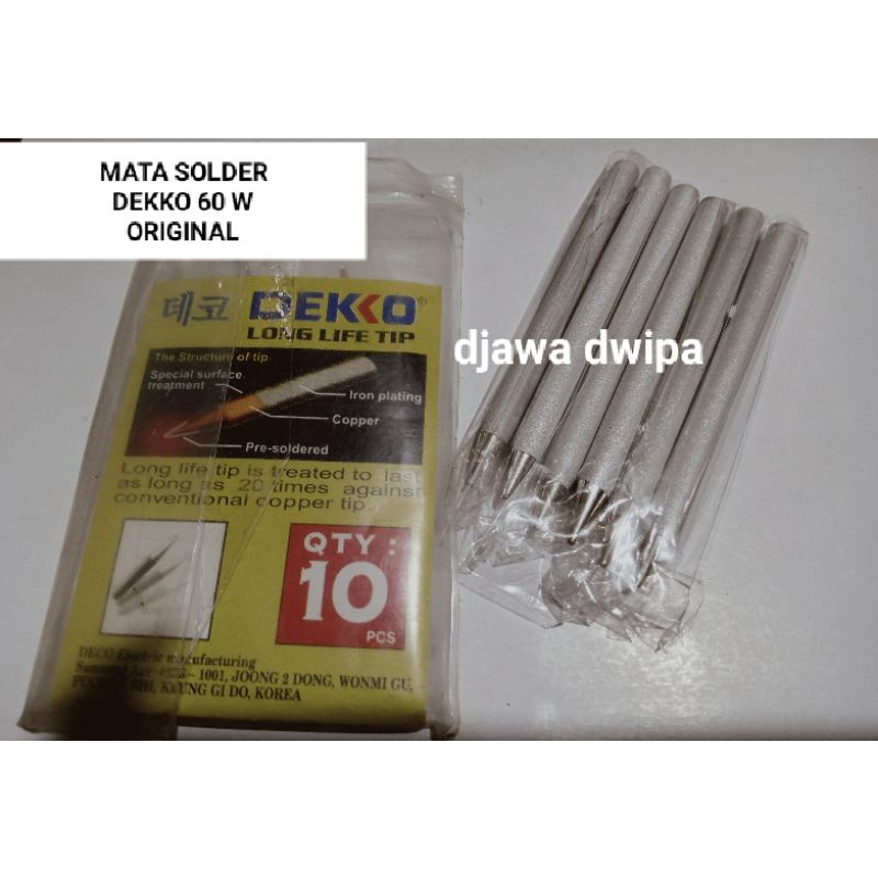 Mata Solder DEKKO 60 WATT original solder 60watt