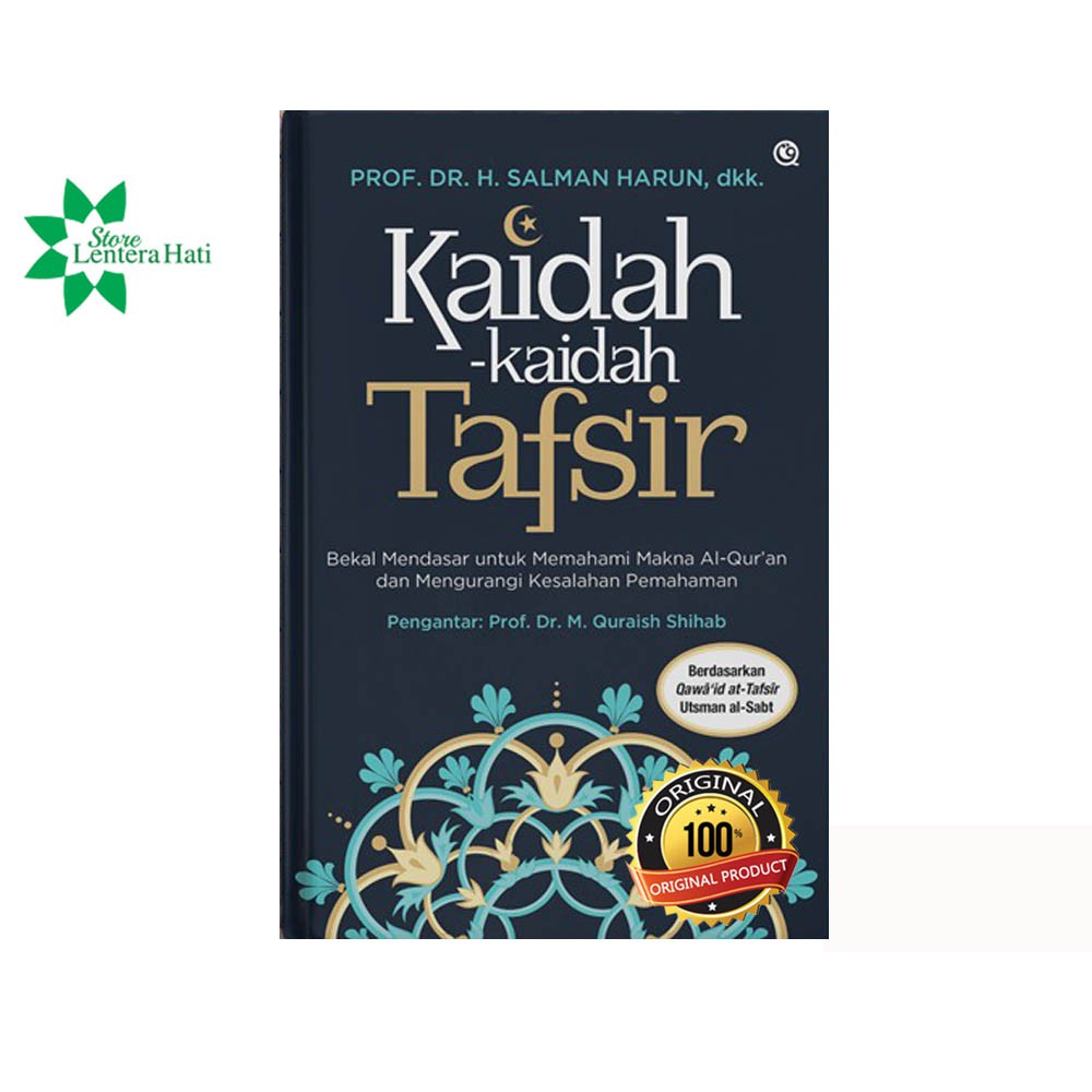 KAIDAH-KAIDAH TAFSIR