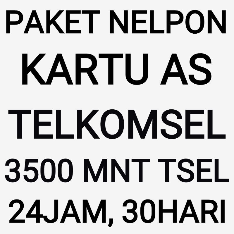 [CHAT DULU SEBELUM ORDER]Paket Nelpon Kartu As Telkomsel 30 Hari Bulan Sebulan Bulanan 24 Jam Tsel T