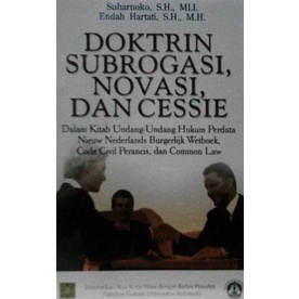 Jual Buku Doktrin Subrogasi, Novasi, Dan Cessie Suharnoko | Shopee ...