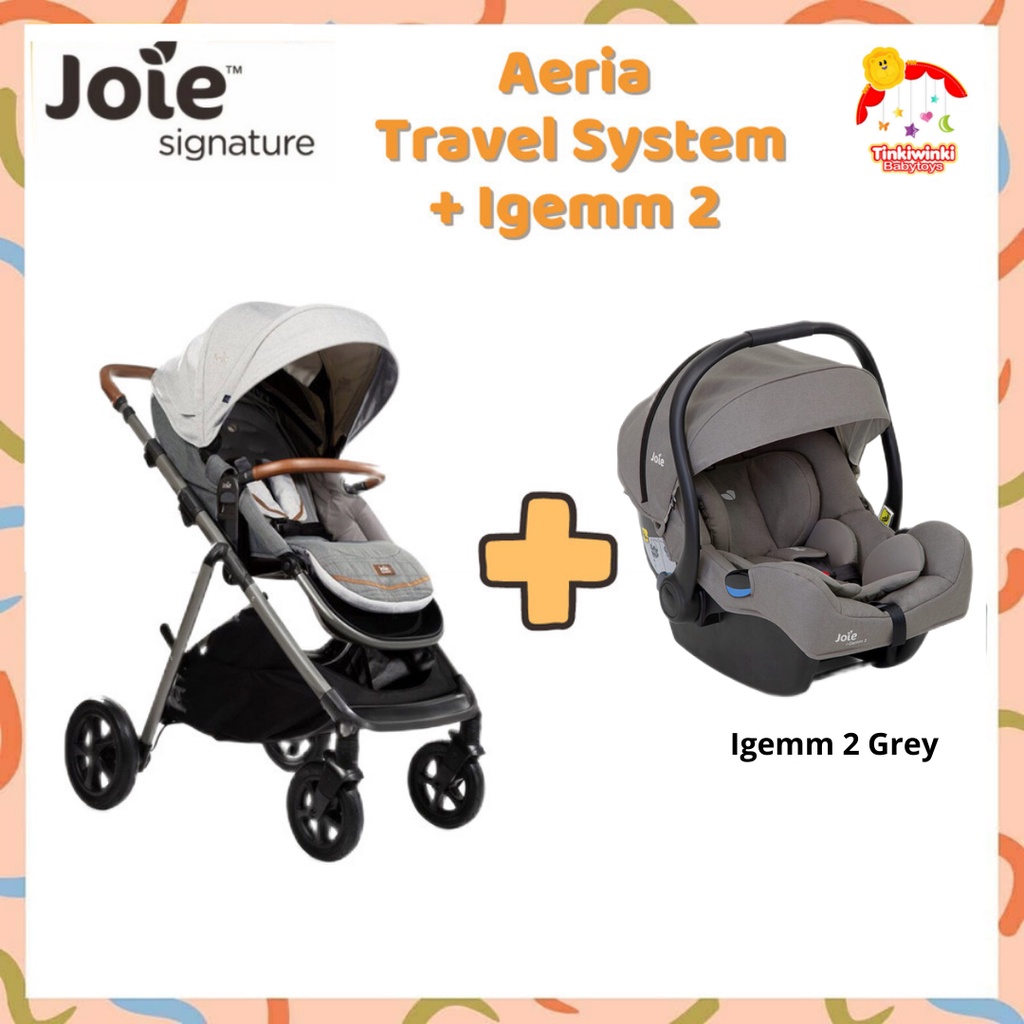 Joie Signature Aeria Stroller Travel System with Joie Signature Igemm 2