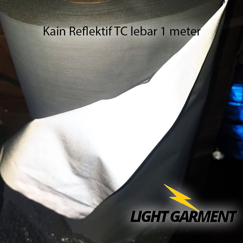 Kain TC Scotlight / Skotlet / Scotlite lebar 1 M harga per meter Reflektor / Scotchlite Reflektif Pemantul Cahaya