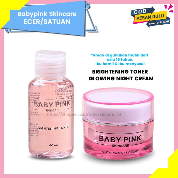 Babypink Brightening Toner &amp; Glowing Night Cream | Baby Pink Skincare Ecer Original Aman Resmi BPOM