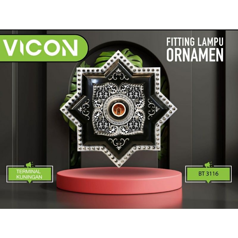 Fitting Lampu Ornamen "VICON"