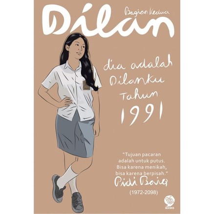 Dilan 2: Dia Adalah Dilanku Tahun 1991 oleh Pidi Baiq