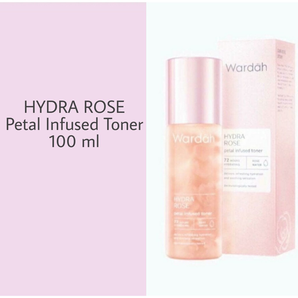 WARDAH Hydra Rose Petal Infused Toner 100 ml | Shopee  