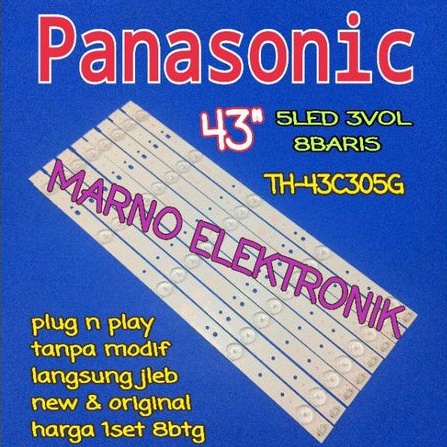 LAMPU BL BACKLIGHT LED TV PANASONIC 43INCH TH-43C305G TH43C305G LED PANASONIK 43IN TH 43C305G TH 43C