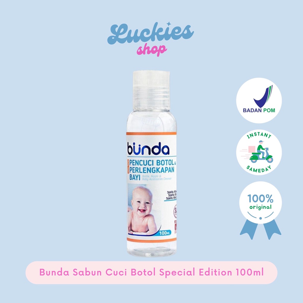 Bunda Sabun Cuci Botol Special Edition 100ml Sabun Perlengkapan Bayi Sabun Botol Bayi Aman 100%