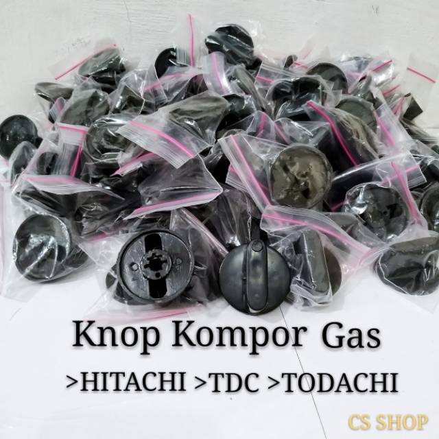 KNOP KOMPOR GAS HITACHI/KNOP KOMPOR GAS TDC/TODACHI