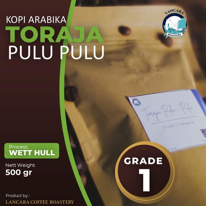 

Kopi Arabica Toraja Pulu Pulu Roasting 500gr