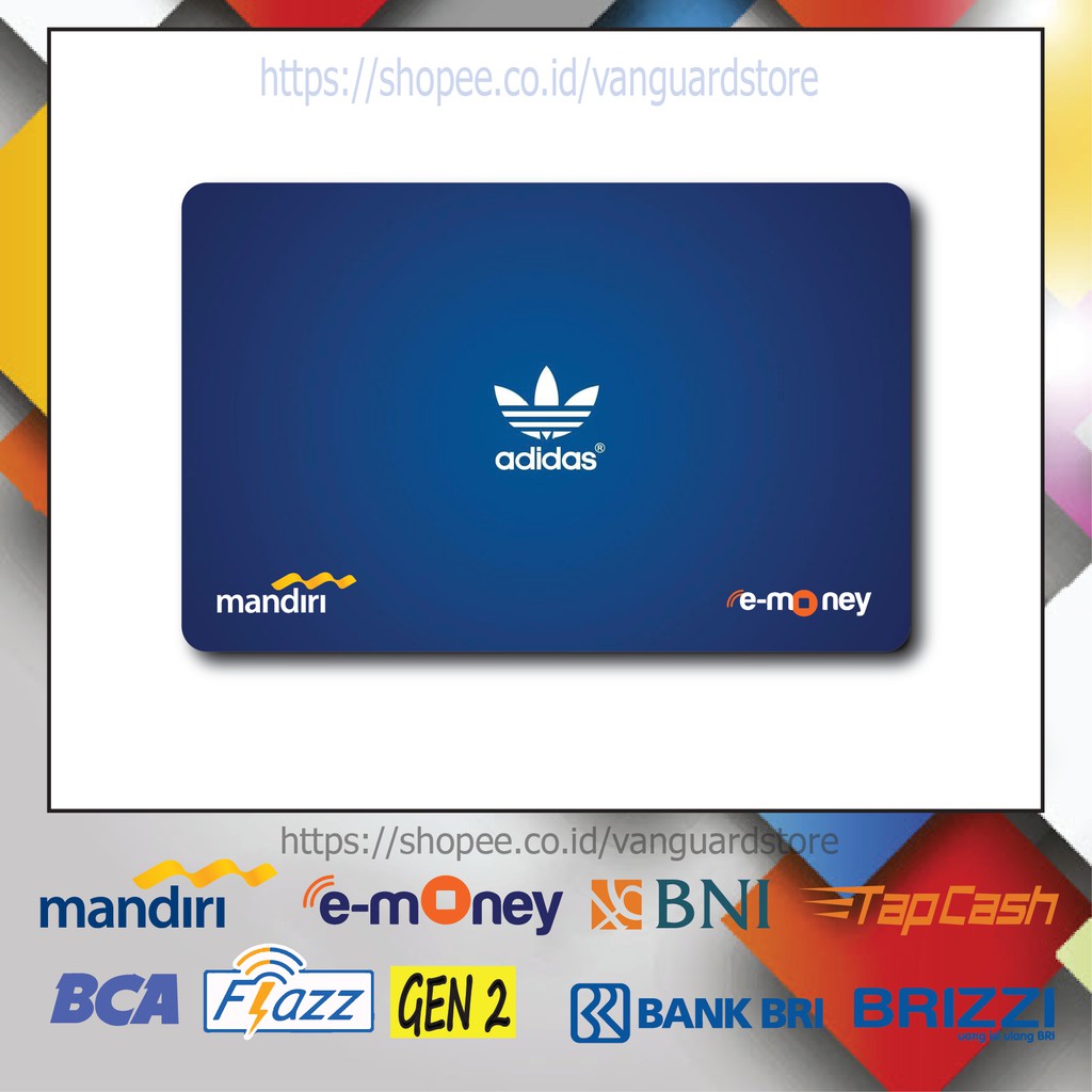 KARTU E MONEY E TOLL ADIDAS MINI BRAND 4 EMONEY MANDIRI FLAZZ BCA BNI TAPCASH BRIZZI BRI