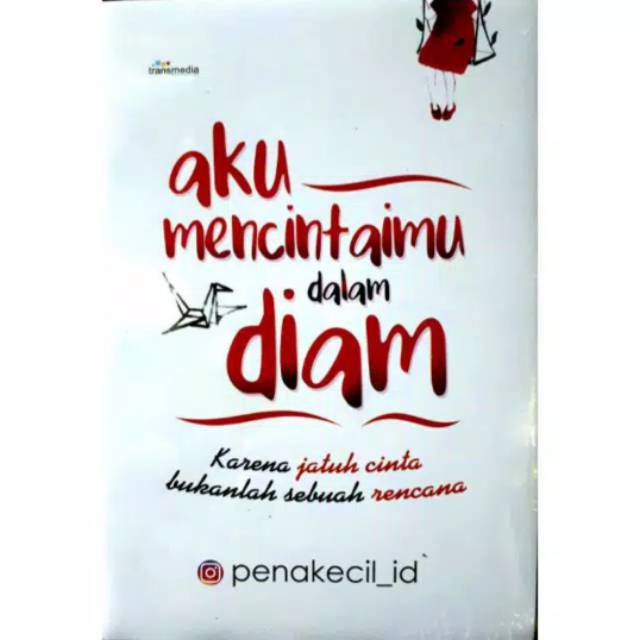 Download NOVEL AKU MENCINTAIMU DALAM DIAM