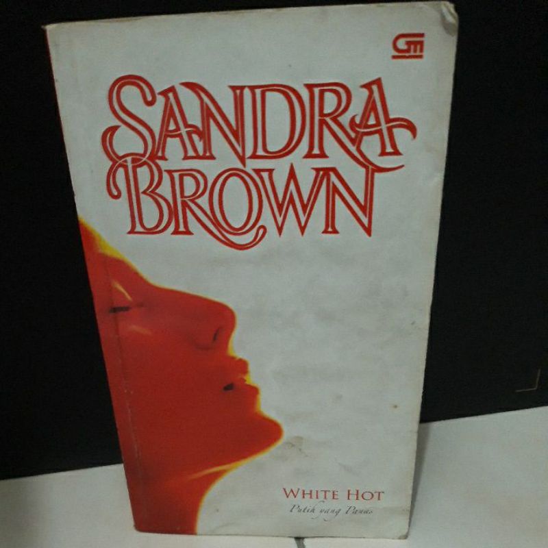Download Novel Sandra Brown, White Hot ; Putih yang Panas