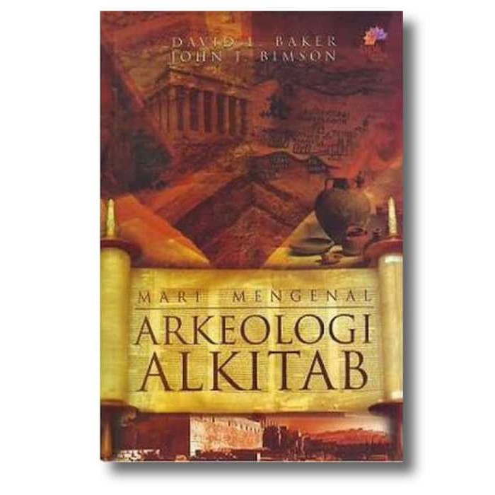 BUKU ROHANI MARI MENGENAL ARKEOLOGI ALKITAB