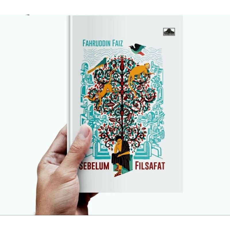 Sebelum Filsafat - Fahruddin faiz