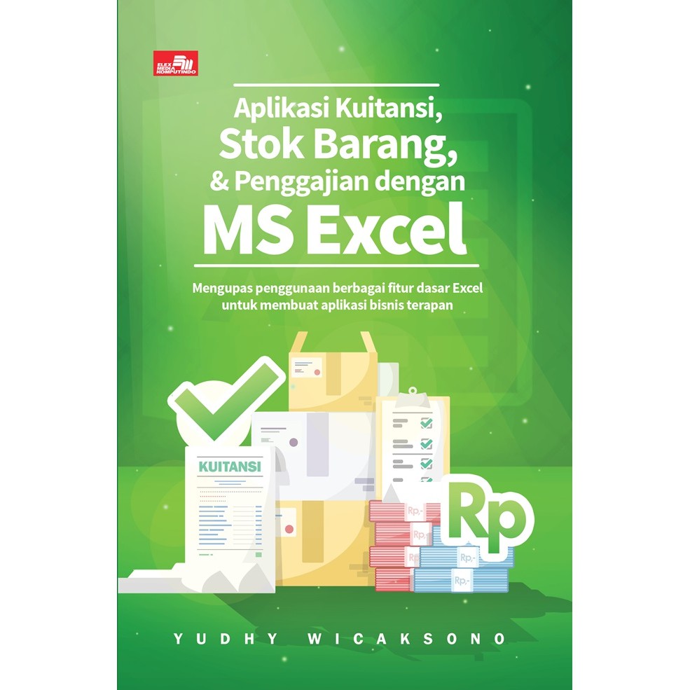

Aplikasi Kuitansi, Stok Barang, & Penggajian Dengan Ms Excel