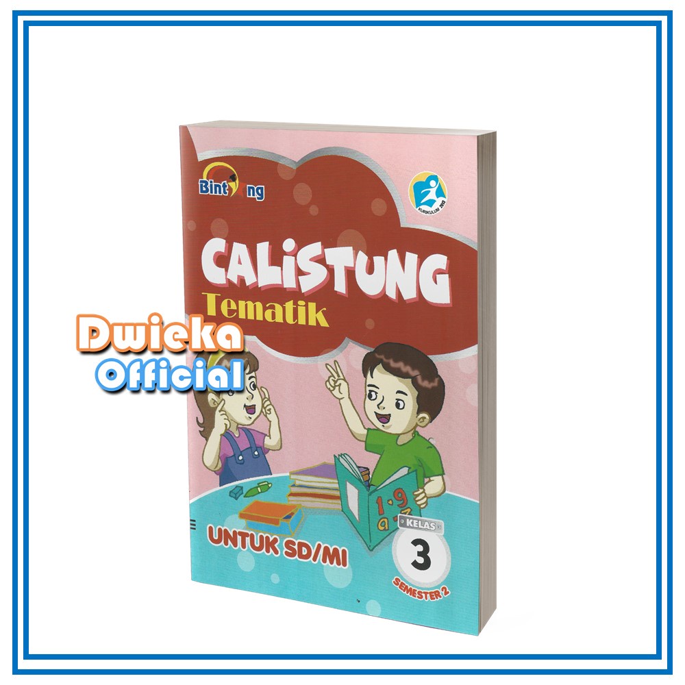 Buku Calistung Tematik Kelas 1 Semester 2 SD/MI Kurikulum