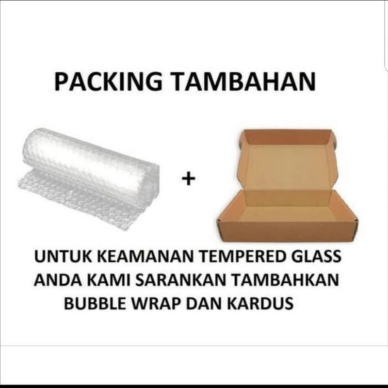 

tambahan packing / kardus / bubble wrap