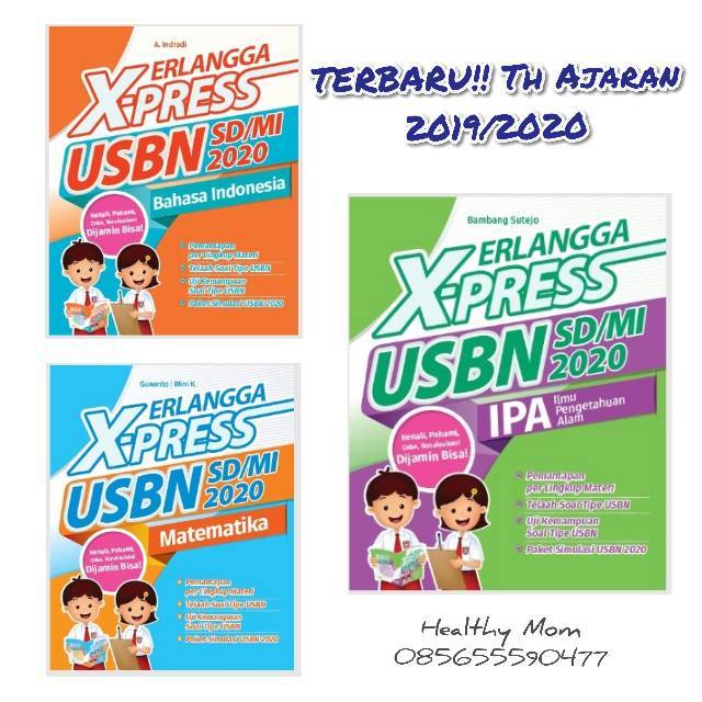 Terbaru! X-Press USBN Erlangga SD/MI Tahun 2020 IPA Matematika Bahasa Indonesia Plus Kunci Jawaban