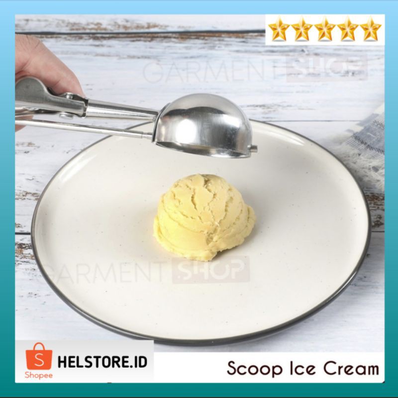 SENDOK SCOOP ICE CREAM STAINLESS STEEL / Alat Skop Es Krim Buah Bulat Besar