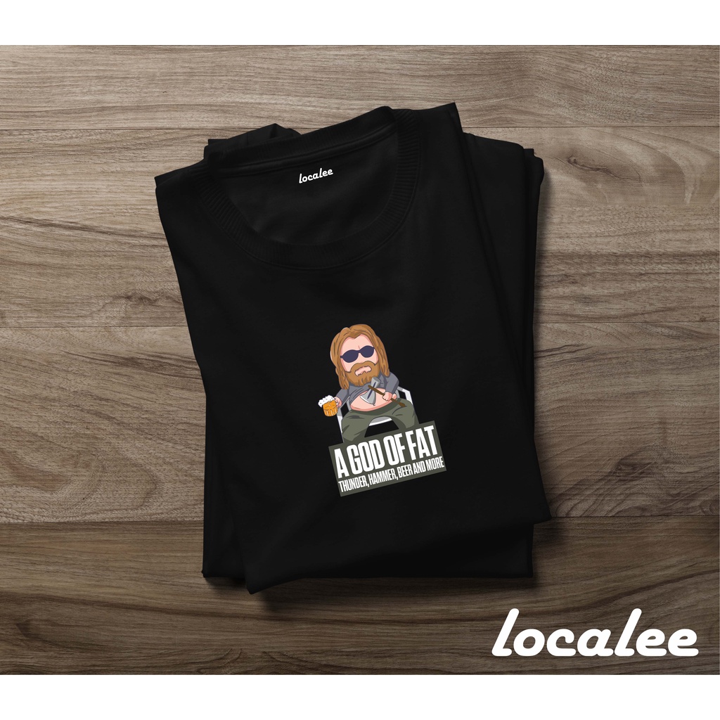 A GOD OF FAT BLACK TSHIRT- KAOS KOLEKSI THOR UNISEX