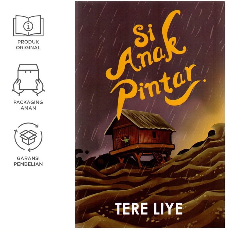 Si Anak Pintar - Tere Liye - ( Buku Original )