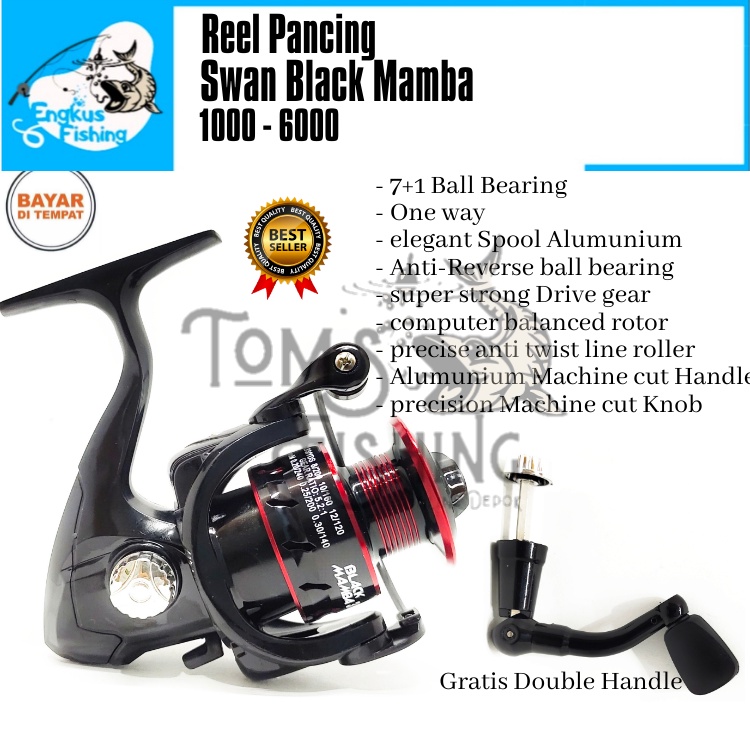 Reel Pancing Swan Black Mamba 1000 - 6000 (7+1Bearing) Bonus Handle - Engkus Fishing