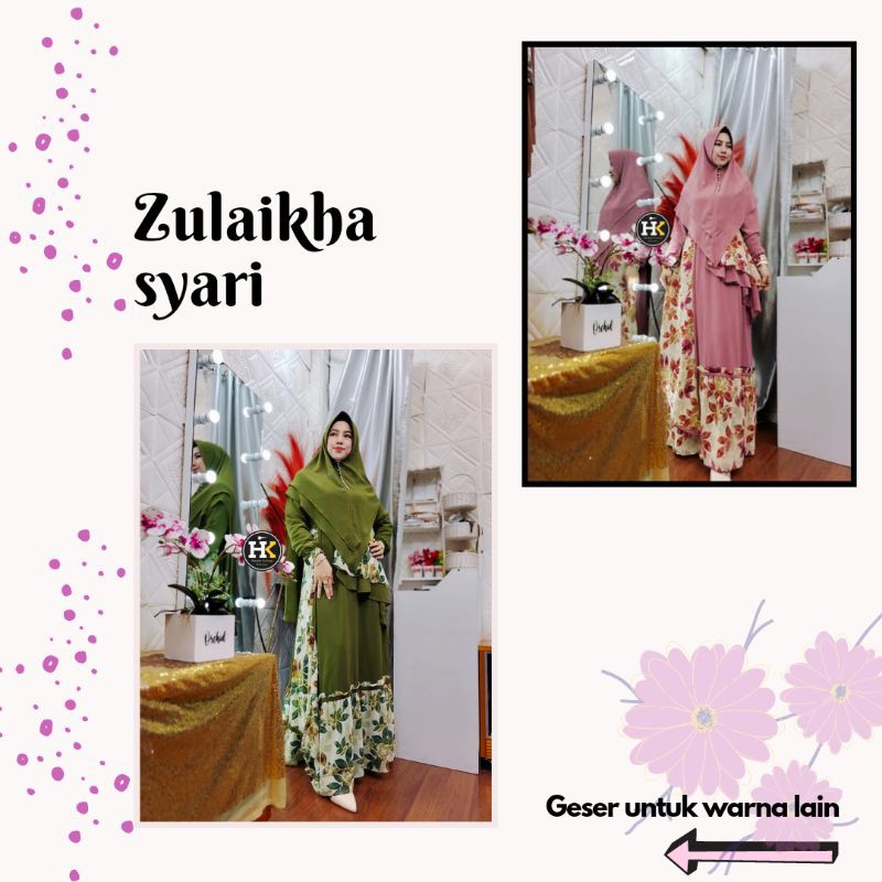 Gamis wanita terbaru//Baju gamis terbaru//Gamis syari terbaru//Zulaikha syari by HK (SIAP KIRIM)