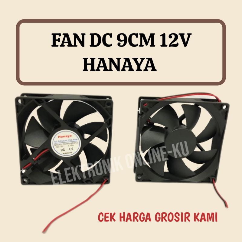 FAN DC 9CM 12V HANAYA / NIHON / RAYDEN