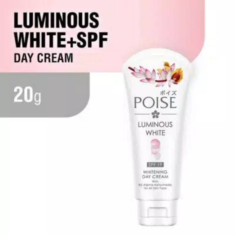 POISE Day Cream Luminous White SPF 19 20g
