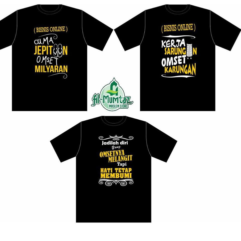 Kaos Motivasi Kaos Unik Kaos Bisnis Kaos Inspiratif Kaos Dakwah