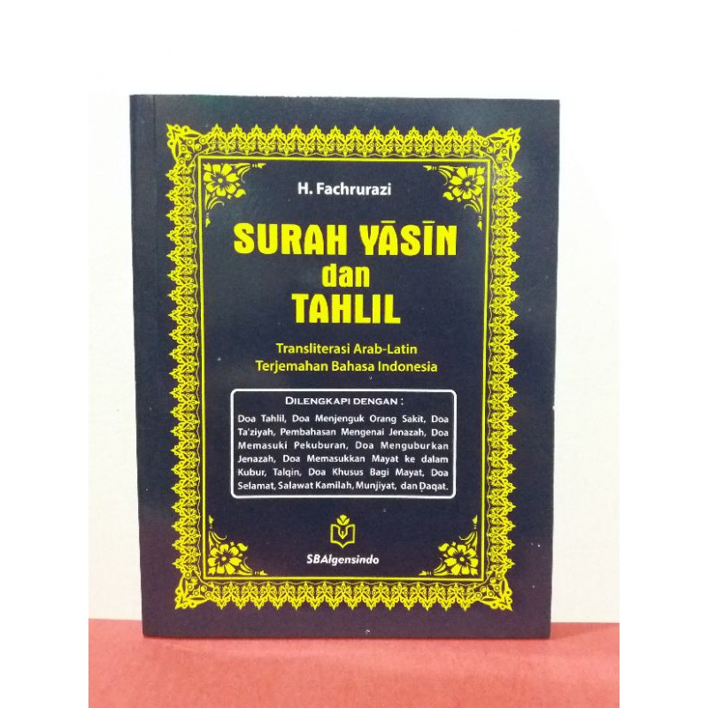 Surat Yasin dan Tahlil beserta Do'a - Do'a ukuran Besar / A5